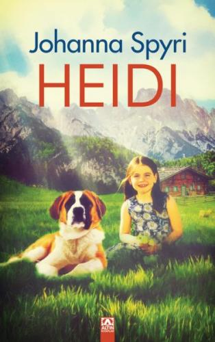 Kurye Kitabevi - Dünya Klasikleri-Heidi-Ciltli