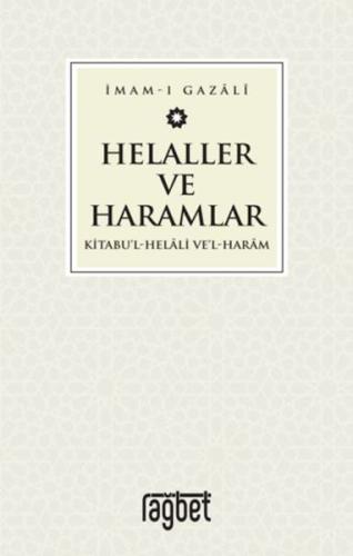 Kurye Kitabevi - Helaller ve Haramlar - Kitabu’l-Helali Ve’l-Haram