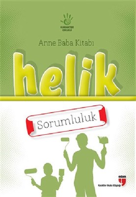 Kurye Kitabevi - Helik Anne Baba Kitabı - Sorumluluk