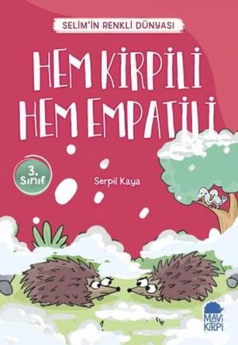 Kurye Kitabevi - Hem Kirpili Hem Empatili-Selimin Renkli Dünyası 3. Sı