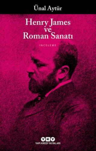 Kurye Kitabevi - Henry James ve Roman Sanatı