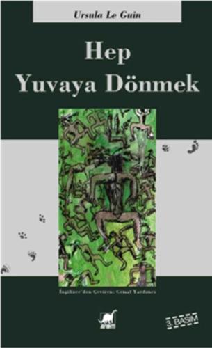 Kurye Kitabevi - Hep Yuvaya Dönmek