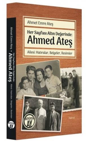 Kurye Kitabevi - Her Sayfası Altın Değerinde: Ahmed Ateş