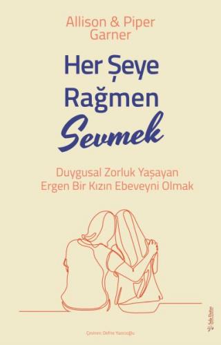 Kurye Kitabevi - Her Şeye Rağmen Sevmek