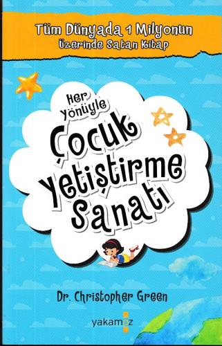 Kurye Kitabevi - Her Yönüyle Çocuk Yetiştirme Sanatı