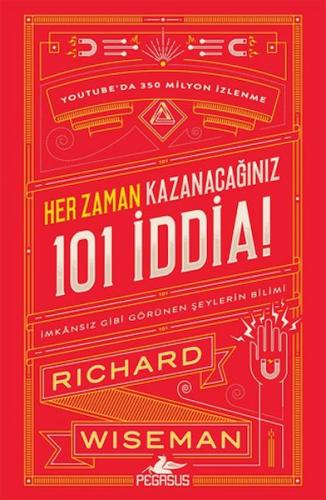 Kurye Kitabevi - Her Zaman Kazanacağınız 101 İddia: İmkansız Gibi Görü