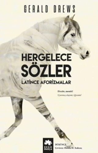 Kurye Kitabevi - Hergelece Sözler Latince Aforizmalar