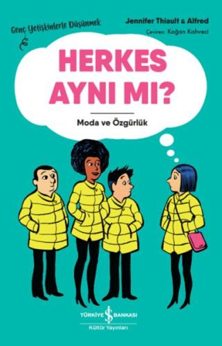 Kurye Kitabevi - Herkes Aynı Mı? – Genç Yetişkinlerle Düşünmek