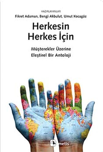 Kurye Kitabevi - Herkesin Herkes İçin-Müşterekler Üzerine Eleştirel Bi