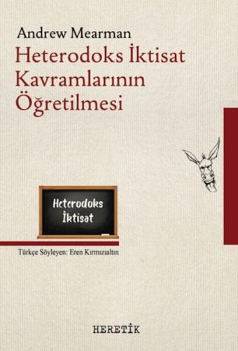 Kurye Kitabevi - Heterodoks İktisat Kavramlarının Öğretilmesi