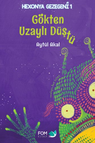 Kurye Kitabevi - Gökten Uzaylı Düştü-Ciltli