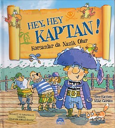 Kurye Kitabevi - Hey Hey Kaptan-Korsanlar da Nazik Olur