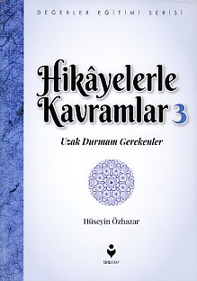 Kurye Kitabevi - Hikayelerle Kavramlar 3 Uzak Durmam Gerekenler