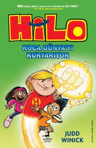 Kurye Kitabevi - Hilo 2 : Koca Dünya’yı Kurtarıyor