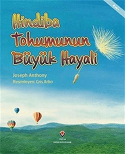 Kurye Kitabevi - Hindiba Tohumunun Büyük Hayali