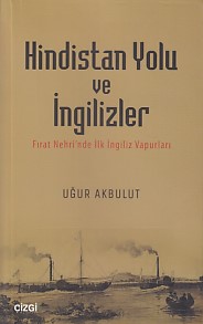 Kurye Kitabevi - Hindistan Yolu ve İngilizler