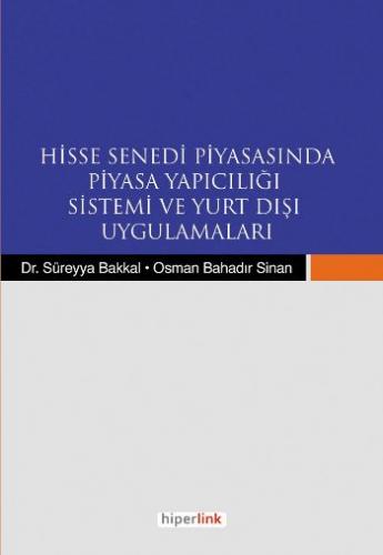 Kurye Kitabevi - Hisse Senedi Piyasasında Piyasa Yapıcılığı Sistemi ve