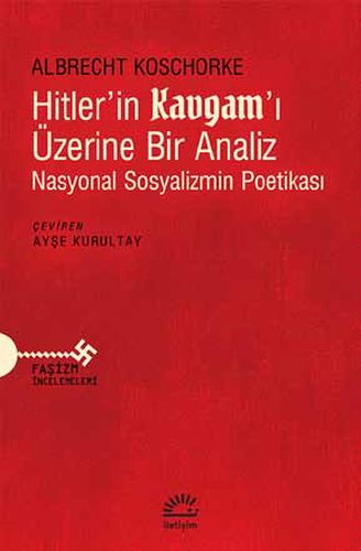 Kurye Kitabevi - Hitlerin Kavgamı Üzerine Bir Analiz - Nasyonal Sosyal