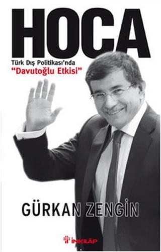 Kurye Kitabevi - Hoca (Türk Dış Politikası'nda "Davutoğlu Etkisi")