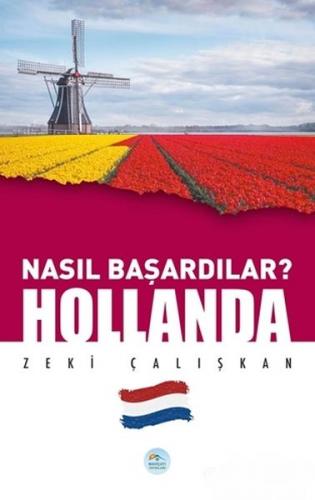 Kurye Kitabevi - Nasıl Başardılar-Hollanda