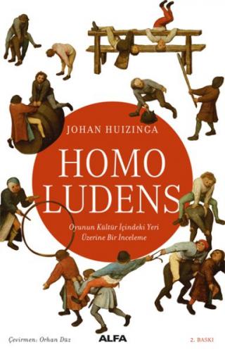 Kurye Kitabevi - Homo Ludens-Oyunun Kültür İçindeki Yeri Üzerine Bir İ