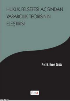 Kurye Kitabevi - Hukuk Felsefesi Açısından Yararcılık Teorisinin Eleşt