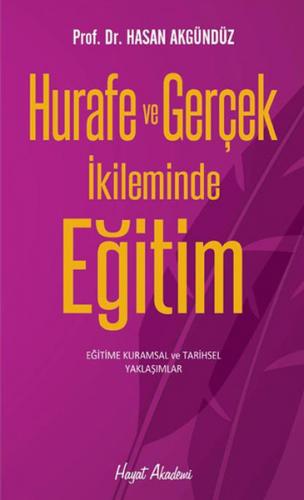 Kurye Kitabevi - Hurafe ve Gerçek İkileminde Eğitim