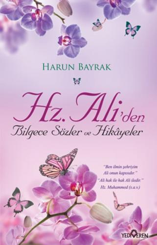 Kurye Kitabevi - Hz. Aliden Bilgece Sözler ve Hikayeler