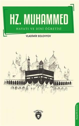 Kurye Kitabevi - Hz. Muhammed Hayatı ve Dini Öğretisi