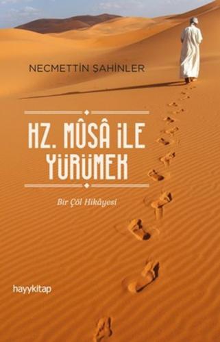 Kurye Kitabevi - Hz. Musa İle Yürümek