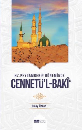 Kurye Kitabevi - Hz. Peygamber Döneminde Cennetü'l Baki