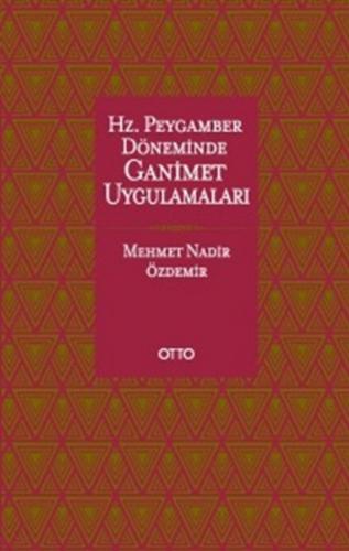 Kurye Kitabevi - Hz. Peygamber Döneminde Ganimet Uygulamaları