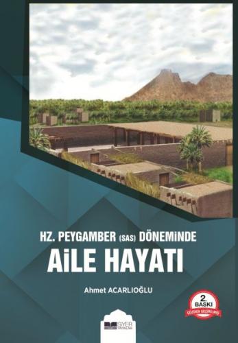 Kurye Kitabevi - Hz. Peygamber s.a.s Döneminde Aile Hayatı