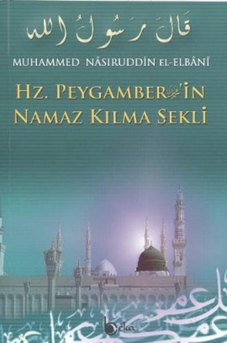 Kurye Kitabevi - Hz. Peygamber'in Namaz Kılma Şekli Şamua