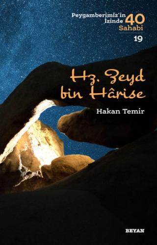 Kurye Kitabevi - Hz. Zeyd Bin Harise Peygamberimiz'in İzinde 40 Sahabi