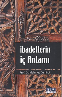 Kurye Kitabevi - İbadetlerin İç Anlamı