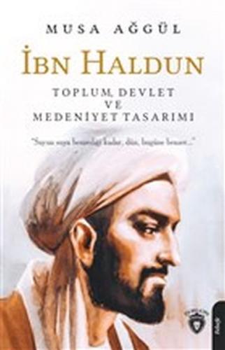 Kurye Kitabevi - İbn Haldun Toplum Devlet ve Medeniyet Tasarımı