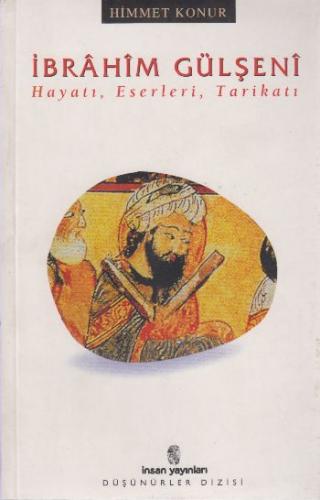 Kurye Kitabevi - İbrahim Gülşeni Hayatı Eserleri Tarikatı