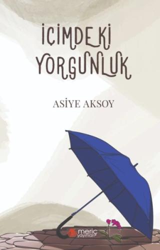 Kurye Kitabevi - İçimdeki Yorgunluk