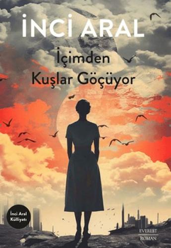 Kurye Kitabevi - İçimden Kuşlar Göçüyor