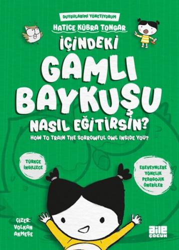 Kurye Kitabevi - İçindeki Gamlı Baykuşu Nasıl Eğitirsin