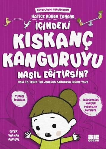 Kurye Kitabevi - İçindeki Kıskanç Kanguruyu Nasıl Eğitirsin