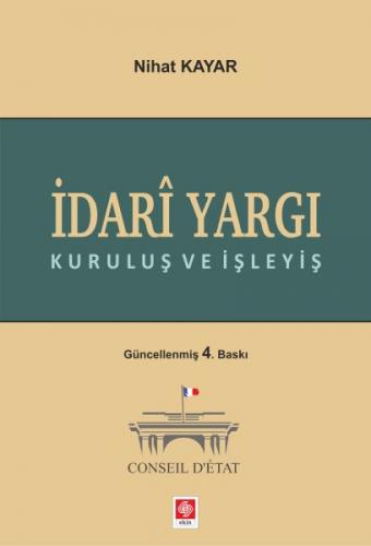 Kurye Kitabevi - Idari Yargi Kurulus ve Isleyis