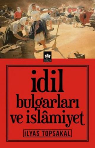 Kurye Kitabevi - İdil Bulgarları ve İslamiyet