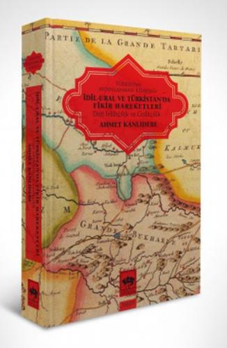 Kurye Kitabevi - İdil - Ural ve Türkistan'da Fikir Hareketleri