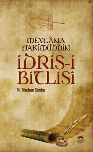 Kurye Kitabevi - Mevlana Hakimüddin İdris-i Bitlisi