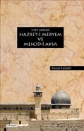 Kurye Kitabevi - İffet Abidesi Hazret i Meryem ve Mescid i Aksa