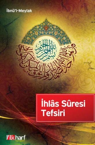 Kurye Kitabevi - İhlas Süresi Tefsiri