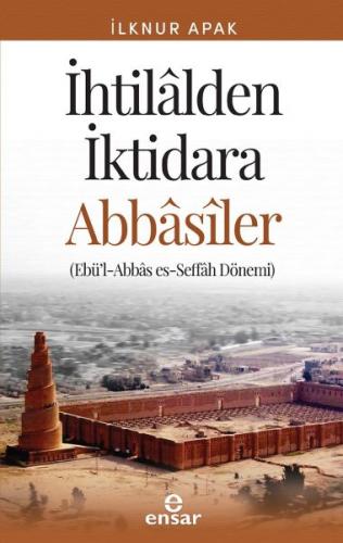 Kurye Kitabevi - İhtilalden İktidara Abbasiler