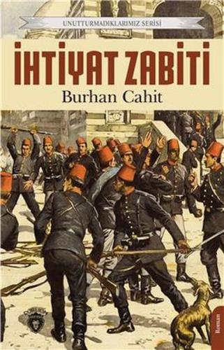 Kurye Kitabevi - İhtiyat Zabiti Unutturmadıklarımız Serisi